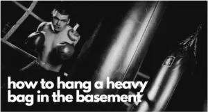 how to hang a heavy bag in the basement