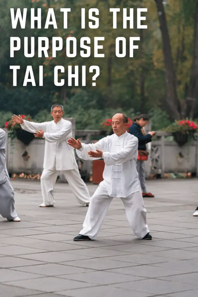 What is the purpose of Tai Chi